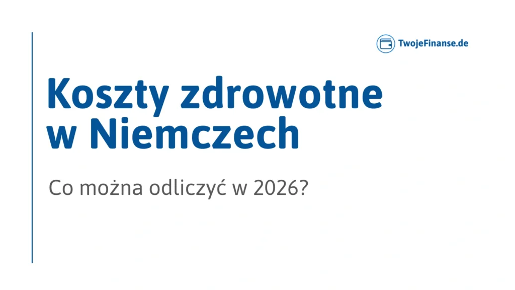 koszty zdrowotne w niemczech dentysta leki dojazdy